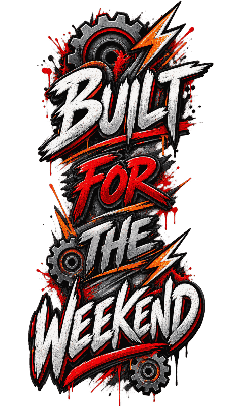 Built for the Weekend Vertical-Leg