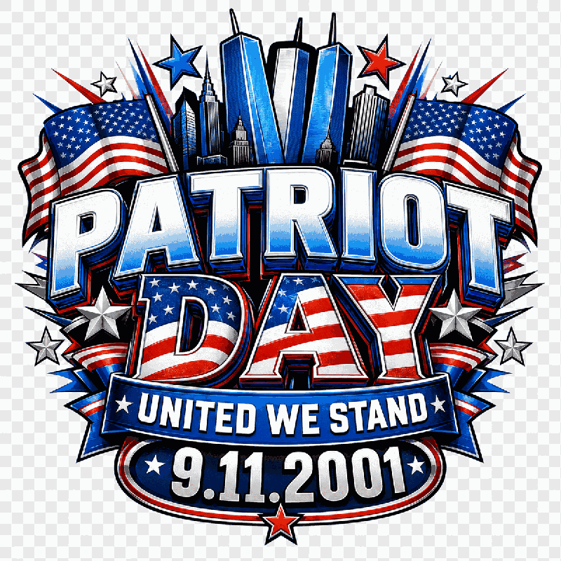 Patriot Day • United We Stand • 9.11.2001